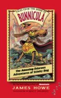 Odorous Adventures of Stinky Dog (Tales From the House of Bunnicula)