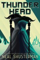Arc of a Scythe   Book 2:  Thunder Head