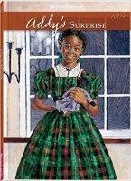 Addy, Book 3: Addy&#039;s Surprise: A Christmas Story  (American Girl 1864)