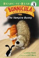 Bunnicula:  Vampire Bunny (Ready to Read Level 3)