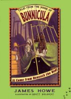 It Came From Beneath The Bed (Tales From the House of Bunnicula)