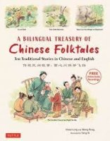a bilingual treasury of chinese folktales ling