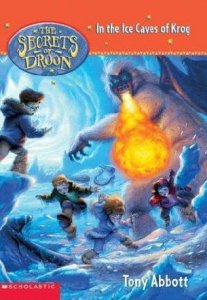 Secrets of Droon, Book 20:  In the Ice Caves of Krog