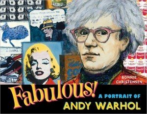 Fabulous! A Portrait of Andy Warhol
