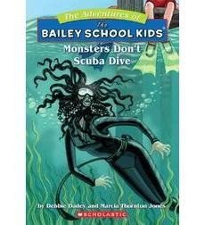 The Adventures of the Bailey School Kids, No. 14: Monsters Don’t Scuba Dive