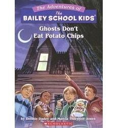 The Adventures of the Bailey School Kids, No. 5: Ghosts Don’t Eat Potato Chips