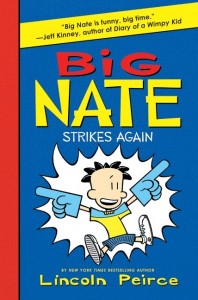 Big Nate  Book 2  Big Nate Strikes Again