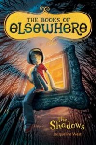 The Shadows  (Books of Elsewhere, Book 1)