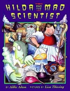 Hilda and the Mad Scientist
