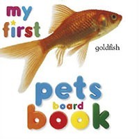 My First Pets Board Book