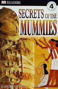 Eyewitness Reader, Level 4: Secret of The Mummies