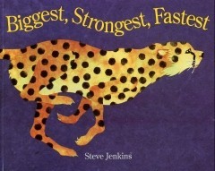 Biggest Strongest Fastest