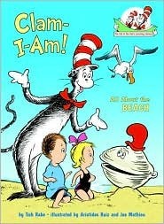 Clam-I-Am!: All About the Beach (Cat in the Hat&#039;s Learning Library)