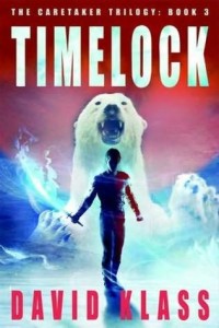 Caretaker&#039;s Trilogy:  Timelock, Book 3