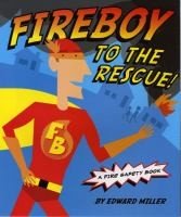 Fireboy To the Rescue
