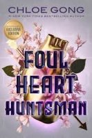 foul heart huntsman