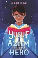 yusuf azeem is not a hero by saadia faruqi