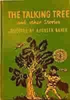 the talking tree