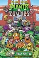 plants vs zombies 3 bully for you