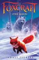 Foxcraft, Book 3:  The Mage