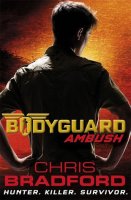 Bodyguard, Book 5:  Ambush