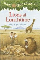 Magic Tree House Series, Book 11: Lions at Lunchtime