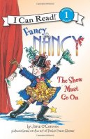 Fancy Nancy:  The Show Must Go On