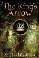 The King&#039;s Arrow
