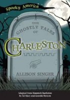 spooky america ghostly tales of charleston