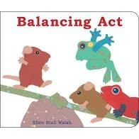 balancing act by ellen stoll walsh