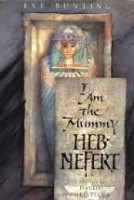 I Am the Mummy Heb-Nefert Bunting