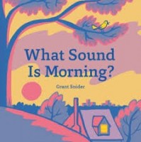 what sound is morning