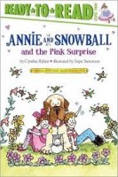 annie and snowball and the pink surprise