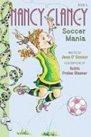 Fancy Nancy  Nancy Clancy Book 6   Soccer Mania
