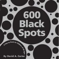 600 Black Spots: A Pop-Up Book for Children of All Ages