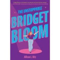 Unstoppable Bridget Bloom