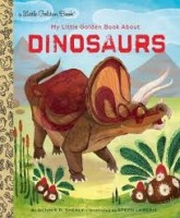 my little golden golden book about dinosaurs