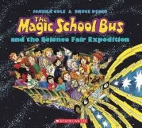 the magic school bus and the science fair expedition
