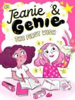 jeanie and genie the first wish