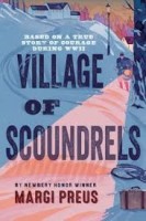 village of scoundrels by margi preus