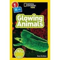 national geographic readers glowing animals