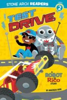 Test Drive:  A Robot and Rico Story