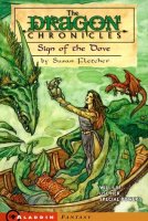 Sign of the Dove  (Dragon Chronicles, 3)