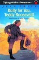 bully for you teddy roosevelt