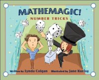 Mathemagic! Number Tricks