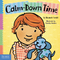 Calm Down Time  (Toddler Tools Series)