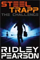 Steel Trapp, Book 1:  The Challenge