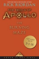 Trials of Apollo, Book 3:  The Burning Maze