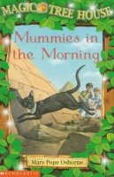 Magic Tree House Series,  Book 3: Mummies in the Morning