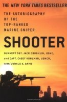 Shooter: The Autobiography of The Top-Ranked Marine Sniper